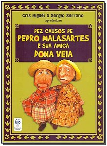 Dez Causos De Pedro Malasartes e Sua Amiga Dona Veia