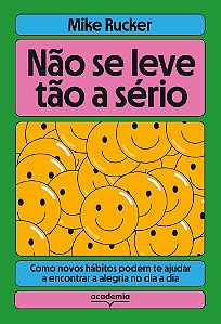 Não Se Leve Tão a Sério