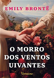 MORRO DOS VENTOS UIVANTES - (VERISSIMO)