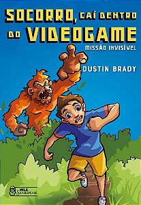 Socorro, Caí Dentro Do Videogame - Missão Invisível