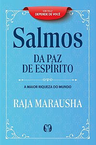 Salmos da Paz de Espírito - A Maior Riqueza do Mundo