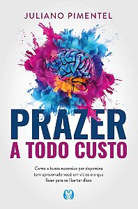 Prazer a Todo Custo