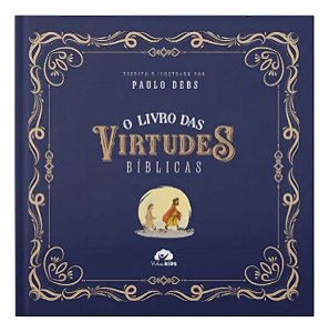 O Livro Das Virtudes Bíblicas