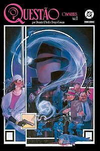 Questão Por Dennis ONeil e Denys Cowan - Vol. 1
