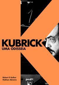 Kubrick - Uma Odisseia - Edição Com Brindes