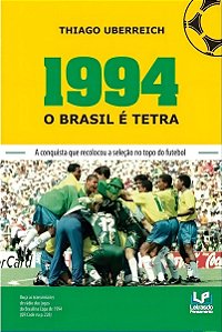 1994 o Brasil e Tetra