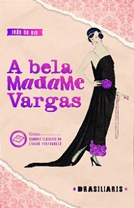 A Bela Madame Vargas