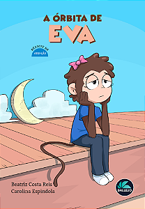 A órbita de Eva - Déficit de atenção (Coleção Neurodiversidade)