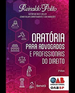 Oratória Para Advogados e Profissionais de Direito - BENVIRA