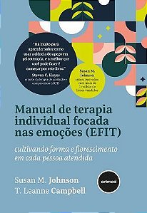 Manual de Terapia Individual Focada nas Emoções (EFIT) - Artmed