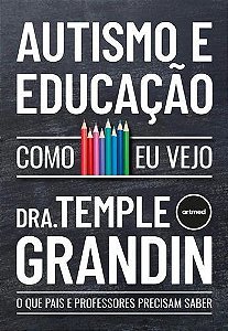 Autismo e Educação - Como Eu Vejo - Artmed