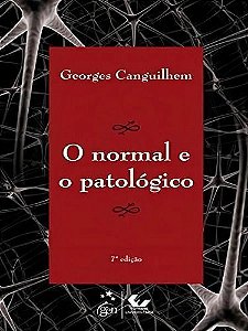 O NORMAL E O PATOLÓGICO - FORENSE UNIVERSITARIA