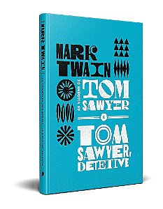 As viagens de Tom Sawyer e Tom Sawyer detetive