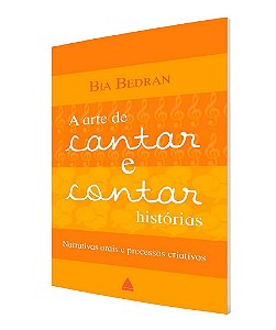Arte de cantar e contar histórias
