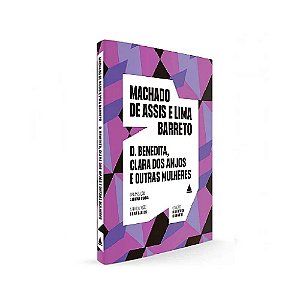 D. Benedita, Clara dos Anjos e outras mulheres