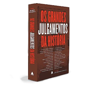 Os grandes julgamentos da História