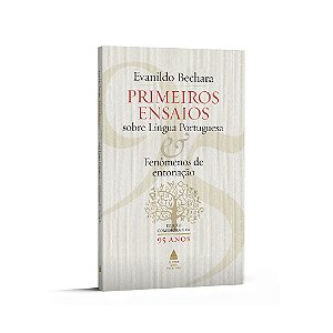 Primeiros ensaios sobre  Língua Portuguesa e fenômenos de entonação