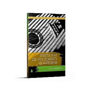 Triste fim de Policarpo Quaresma