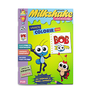 Vamos colorir com a Turma do Bob Zoom! - Coleção Milkshake