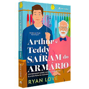 Arthur e Teddy sairam do armário