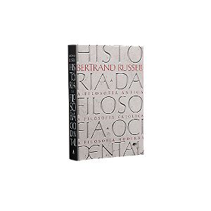 História da Filosofia Ocidental - Volume único