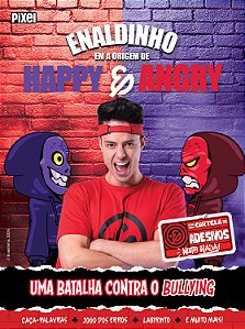 Enaldinho: A origem de Happy e Angry
