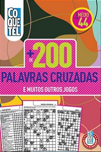 Livro Coquetel + 200 Palavras Cruzadas Médio 44