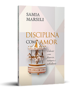 Disciplina com amor