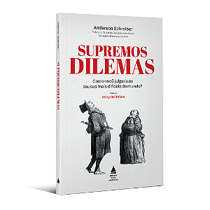 Supremos Dilemas