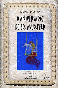 Livro O Aniversário do Sr. Muxfeld