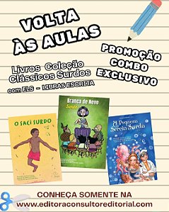 Livros Coleção Clássicos Surdos: combo Branca de Neve Surda, O Saci Surdo e A Pequena Sereia Surda