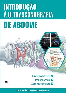 Livro Introdução à Ultrassonografia de Abdome, fundamentos físicos, formação da imagem e aplicações clínicas