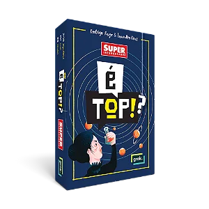 É Top?! Super interessante