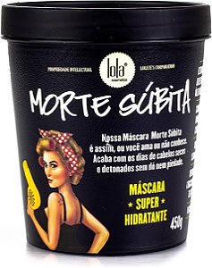 Morte Súbita Máscara Super Hidratante, Lola Cosmetics 450g
