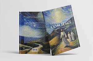 No caminho com Jesus: diálogos sobre o Evangelho de Lucas