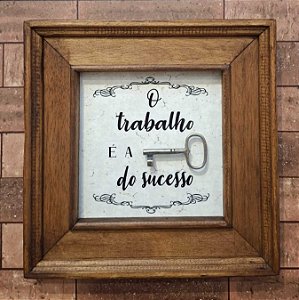 Quadro O Trabalho é a Chave
