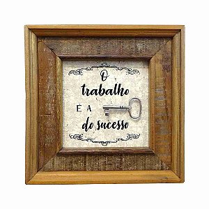 Quadro O Trabalho é a Chave