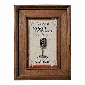 A vida e Sorrir Amar e Cantar