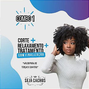 Combo 1: Corte + Relaxamento + Tratamento (Terças e Quartas)
