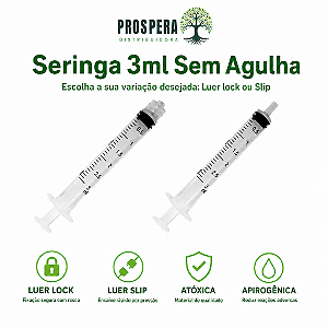 Seringa 3ml Sem Agulha - Luer Lock ou Slip