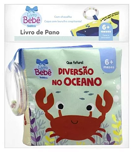 Livro de Pano Que Fofura! Diversão no Oceano