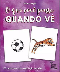 O Que Você Pensa Quando Vê