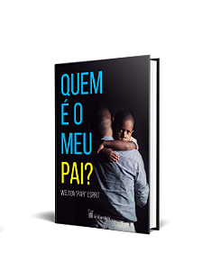 Livro Quem é o Meu Pai?