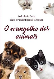 O EVANGELHO DOS ANIMAIS