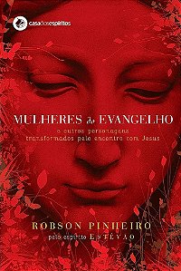 MULHERES DO EVANGELHO