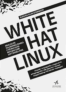 White Hat Linux - Elvis da Silva Steinbach - Novo
