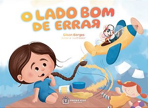 O Lado Bom de Errar
