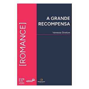 A Grande Recompensa