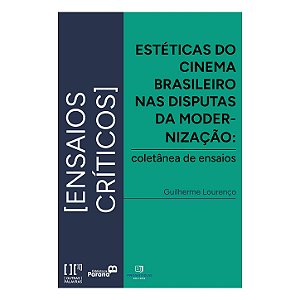 Estéticas do Cinema Brasileiro nas disputas da modernização