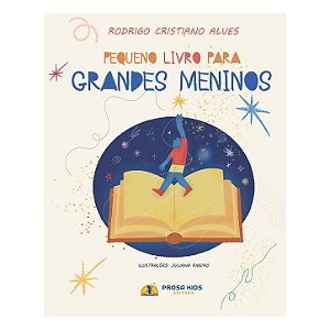 Pequeno livro para grandes meninos